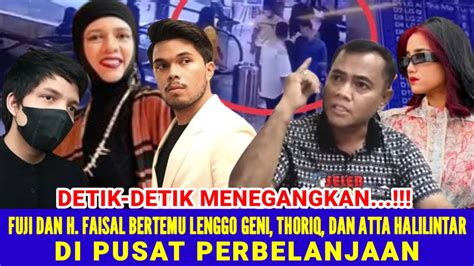 Menegangkan Perseteruan Fuji An Haji Faisal Thariq Di Pusat