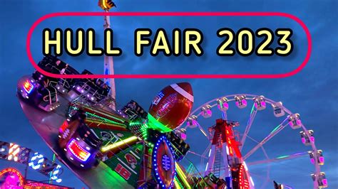 🎡 Hull Fair 2023 Photos Hullfair2023 Youtube