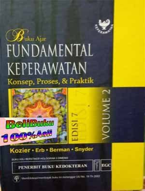 Jual Buku Ajar Fundamental Keperawatan Volume Edisi Di Lapak