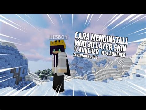 Cara Menginstal Mod D Layer Skin Diminecraft Youtube