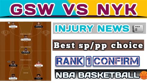 GSW VS NYK DREAM11 TEAM GSW VS NYK NBA BASKETBALL TEAM GSW VS NYK