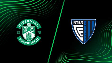 Watch Uefa Europa Conference League Hibernian Vs Inter Club D