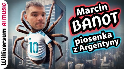 Marcin Banot Bnt Piosenka Argentyna Buenos Aires Youtube