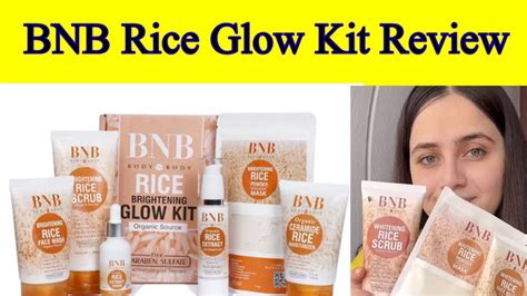 BNB Rice Glow Kit Review Bnb Rice Products Review Bnb Facial Kit