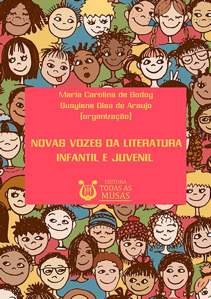 Lan Amento Novas Vozes Da Literatura Infantil E Juvenil Anpoll