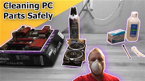 How To Clean Pc Parts Safely 3 Step Process Youtube