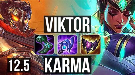 VIKTOR Vs KARMA MID 9 2 12 600 Games 800K Mastery Dominating