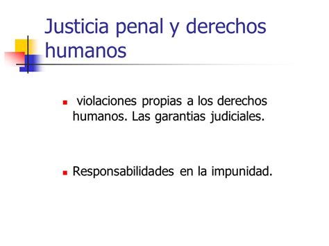 ¿qué Entendemos Por Reforma De La Justicia Penal 1 Cambios En Las