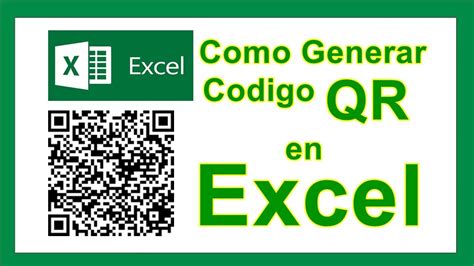 Como Generar Codigo Qr En Excel Youtube