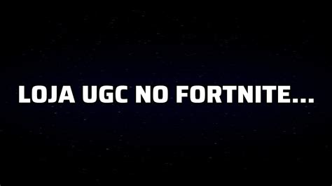 Loja Ugc No Fortnite 💀 Youtube