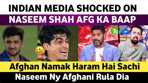 Indian Media Reaction On Naseem Shah Last Over Finish Against