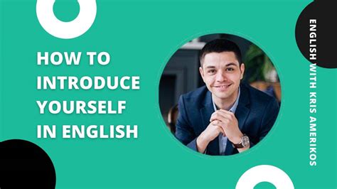 How To Introduce Yourself In English Detailed Explanation