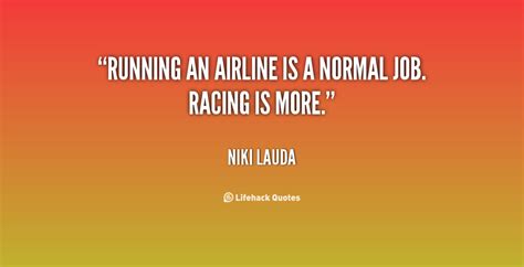 Niki Lauda Racing Quotes. QuotesGram