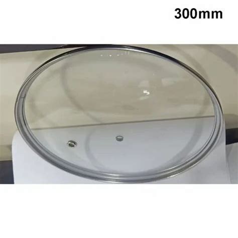 Round Mm Type G Glass Lids For Kitchenware At Rs Piece In Vasai