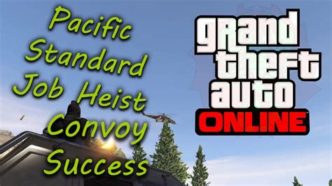 Gta V Pacific Standard Job Heist Setup Mission Convoy Success