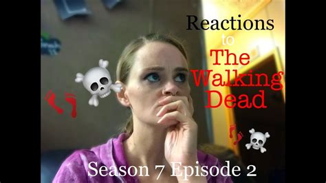 Reactions To The Walking Dead Season 7 Episode 2 Youtube