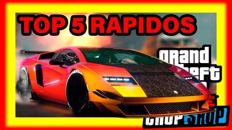 Top Coches M S Rapidos De Gta Online Youtube