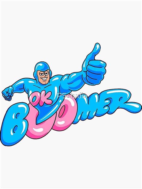 OK Boomer Sticker For Sale By PSstudio Redbubble