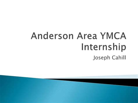 Anderson area ymca internship | PPT