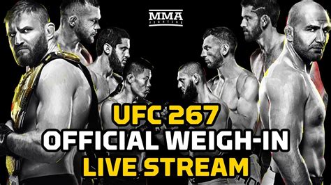 UFC 267 Blachowicz Vs Teixeira Official Weigh In LIVE Stream MMA