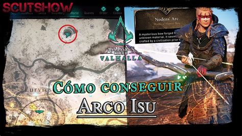 Como Conseguir El Mejor Arco Secreto De Assassin´s Creed Valhalla Arco Isu Nodens Funciona