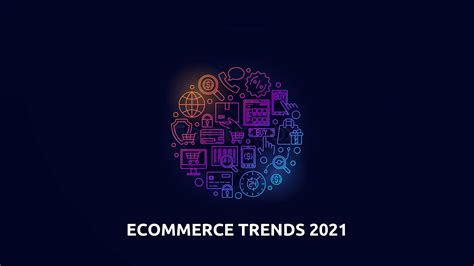 E-commerce Trends - Blogs | iSenseLabs