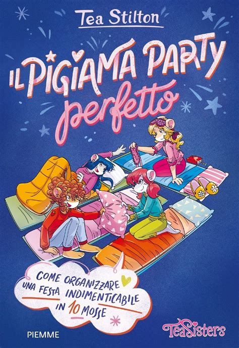 Il Pigiama Party Perfetto Come Organizzare Una Festa Indimenticabile