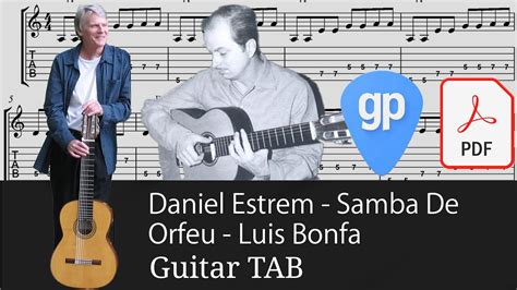 Daniel Estrem Samba De Orfeu Luis Bonfa Guitar Tabs [tabs] Youtube