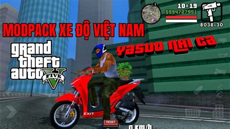 C Ch T I Game Gta San Mod Pack Xe Vi T Nam C Link Sh I C N Nhi U