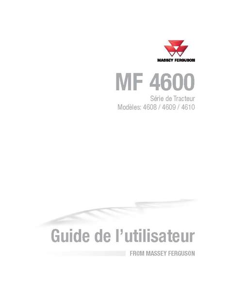 Manuel D Utilisation Des Tracteurs Massey Ferguson 4608 4609 4610 Pdf Fr