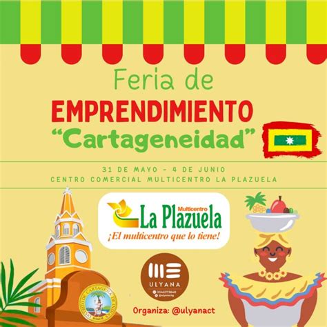 Celebra La Cartageneidad En El Multicentro La Plazuela Mundo Noticias