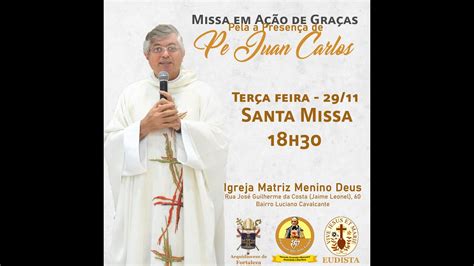 MISSA AO VIVO Terça feira 1ª Semana do Advento Despedida de Pe