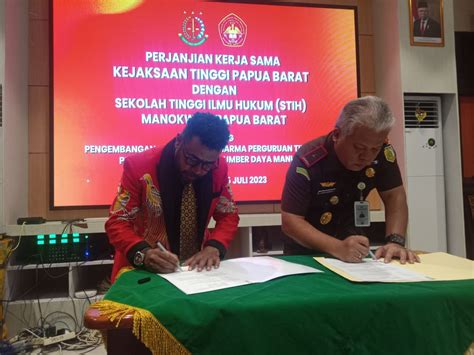 Kejati Pabar Dan Stih Manokwari Teken Mou Guna Peningkatan Kualitas Sdm