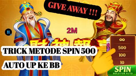 TRICK METODE SPIN 500 AUTO UP KE BB MODAL SEDEKAH 2M HIGGS DOMINO