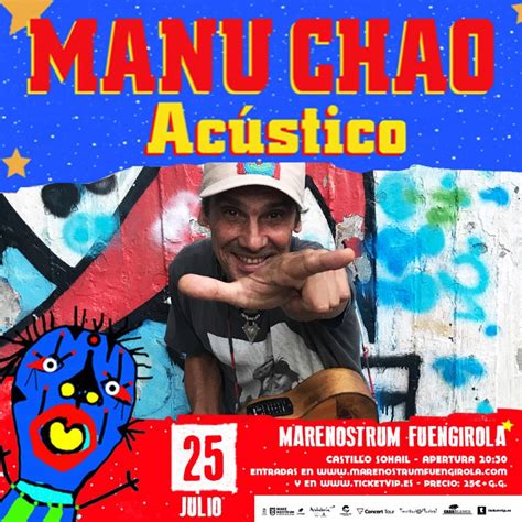 Manu Chao actuará en Marenostrum Fuengirola el 25 de julio Vivi Marbella