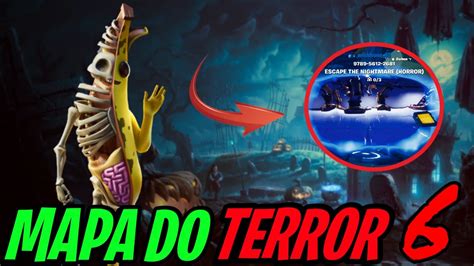 Mapa Do Terror Fortnite Escape The Nightmare Tomei Muito Susto