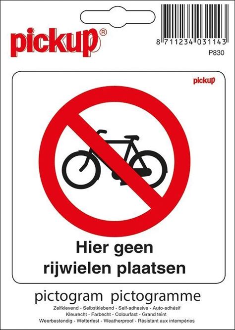 Pickup Pictogram 10x10 Cm Hier Geen Rijwielen Plaatsen Bol