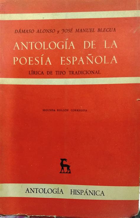 Antolog A De La Poes A Espa Ola L Rica De Tipo Tradicional De Alonso