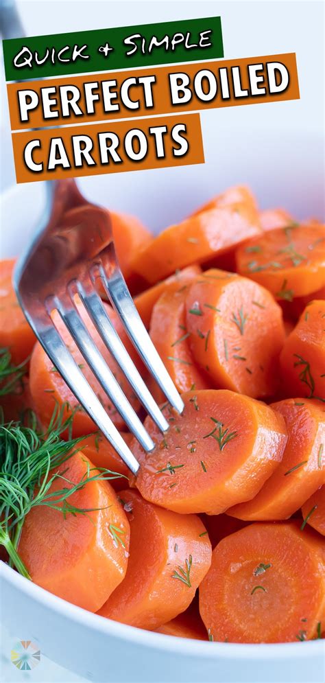 How to Boil Carrots (Sliced or Whole) - Evolving Table