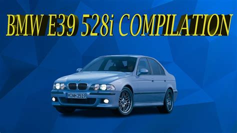 BMW E39 528i SOUND COMPILATION YouTube