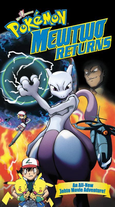 Pokémon Mewtwo Returns 2001 Synopsis Characteristics Moods