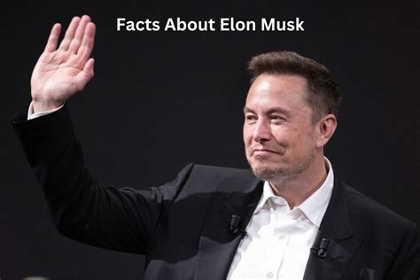 Facts About Elon Musk Have Fun With History