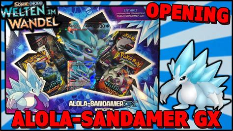 Alola Sandamer Gx Kollektion Welten Im Wandel Pokemon Tcg Opening