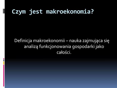 PPT Makroekonomia Wprowadzenie Do Przedmiotu PowerPoint