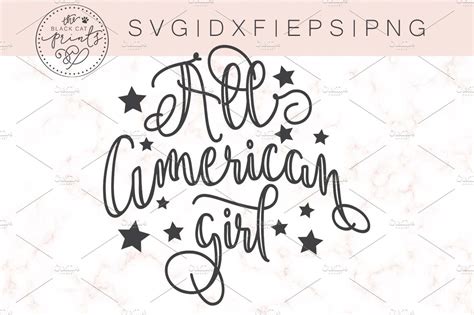 All American Girl Svg Dxf Png Eps Illustrations ~ Creative Market