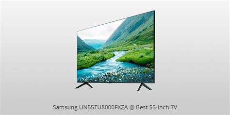 5 Best 55 Inch TVs In 2024 Based On Real Tests