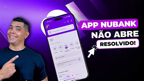 Como Resolver Todos Os Problemas Do App Do Nubank Que N O Abre Dando