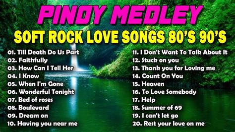 SLOW ROCK MEDLEY COLLECTION NONSTOP SLOW ROCK LOVE SONGS 80S 90S