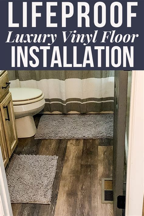 Installing Lifeproof Vinyl Plank Flooring In Bathroom Floor Roma