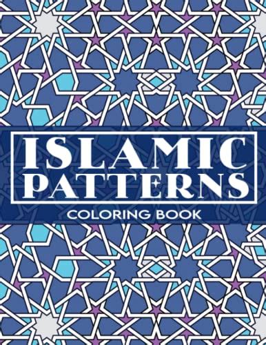 Islamic Patterns Coloring Book Beautiful Large Print Arabic Designs